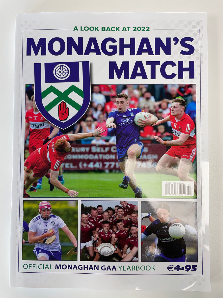 MONAGHAN GAA YEARBOOK 2022 McDermott's Sports Centre
